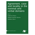 thumbnail image 1 of Agreement, case and locality in the nominal and verbal domains (Hardcover), 1 of 1