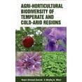 thumbnail image 1 of Agri-Horticultural Biodiversity of Temperate and Cold Arid Regions (Hardcover), 1 of 1