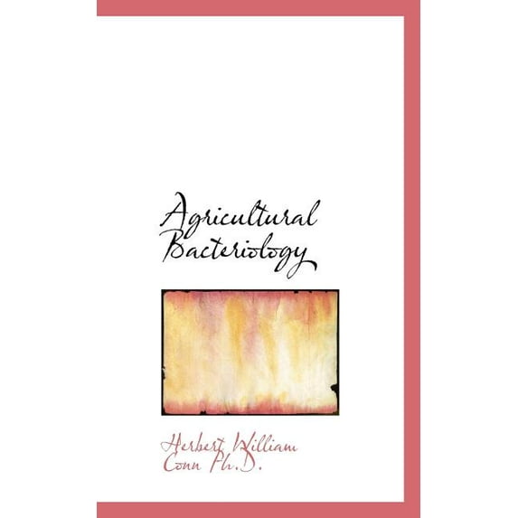 Agricultural Bacteriology (Paperback)