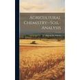 thumbnail image 1 of Agricultural Chemistry--soil-analysis (Hardcover), 1 of 1