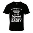 Agricultural Engineer Important People Call Me Daddy Father's Day Gift