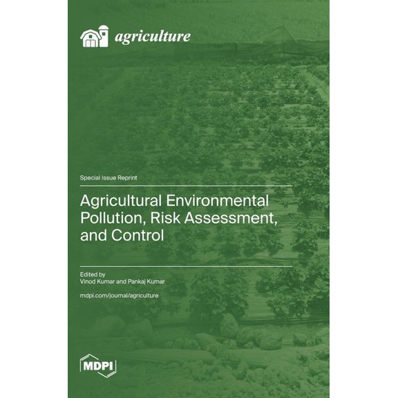 Agricultural Environmental Pollution, Risk Assessment, and Control, (Hardcover)