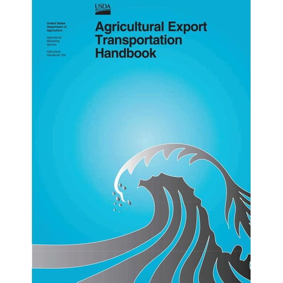Agricultural Export Transportation Handbook (Paperback)