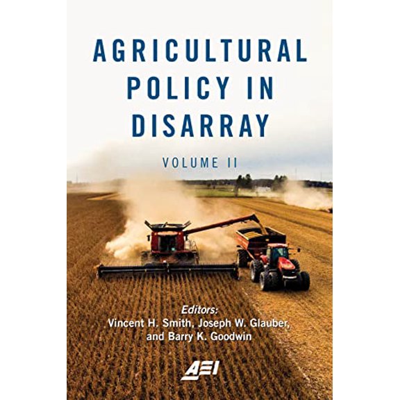 Pre-Owned Agricultural Policy in Disarray: Volume 2 (Hardcover)