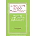 thumbnail image 1 of Agricultural Project Management: Monitoring and Control of Implementation, (Paperback), 1 of 1