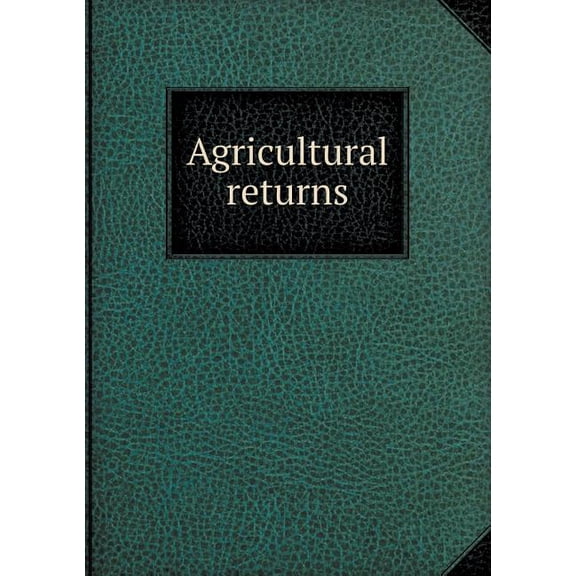 Agricultural Returns (Paperback)