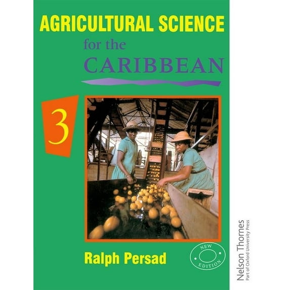 Agricultural Science for the Caribbean 3, (Paperback)