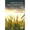 Pre-Owned Agricultural and Agribusiness Law: An Introduction for Non-Lawyers (Paperback) 1138838799 9781138838796