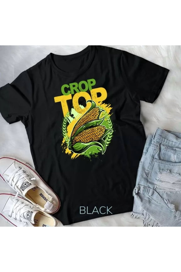 Agriculture Farm Pun Corn Farming Crop Top Unisex T-Shirt