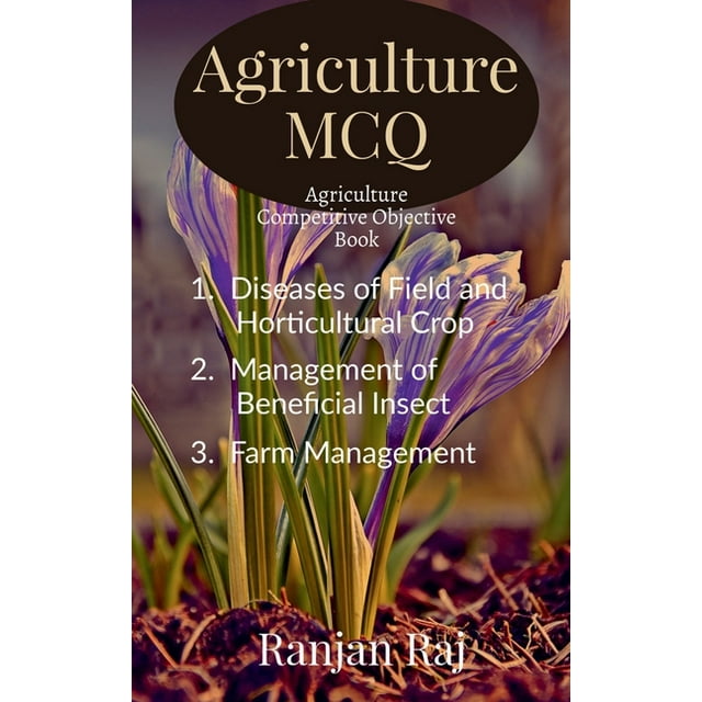 Agriculture MCQ: Agriculture Competitive Objective book (Paperback)