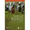 thumbnail image 1 of Agriculture and Food Gender and Governance in Rural Services: Insights from India, Ghana, and Ethiopia, (Paperback), 1 of 1