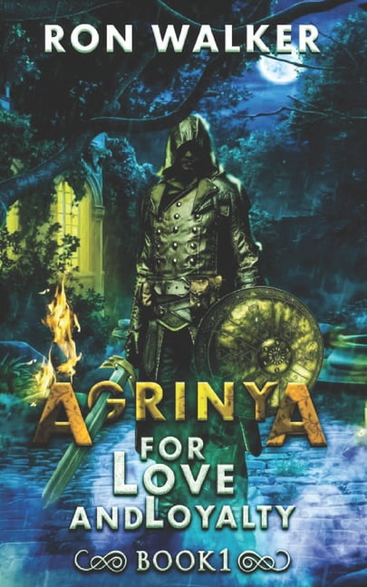 Agrinya Agrinya: For Love and Loyalty, Book 1, (Paperback)