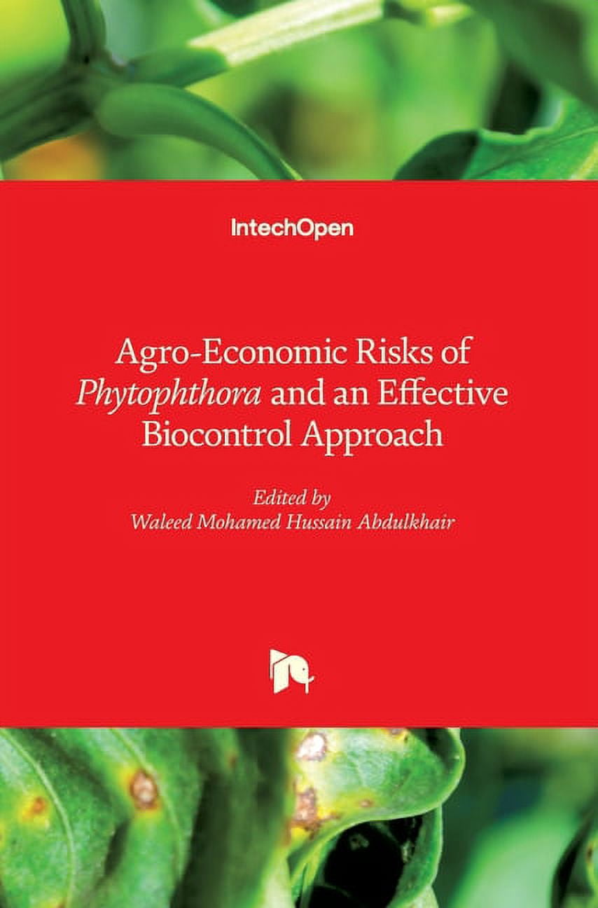 Agro-Economic Risks of Phytophthora and an Effective Biocontrol ...