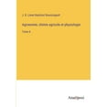 thumbnail image 1 of Agronomie, chimie agricole et physiologie: Tome 6, (Paperback), 1 of 1