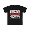 thumbnail image 1 of Agronomist Miracle Worker not a job title Agronomy Unisex T-shirt S-3XL, 1 of 2