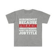 thumbnail image 1 of Agronomist Miracle Worker not a job title Agronomy Unisex T-shirt S-3XL, 1 of 2