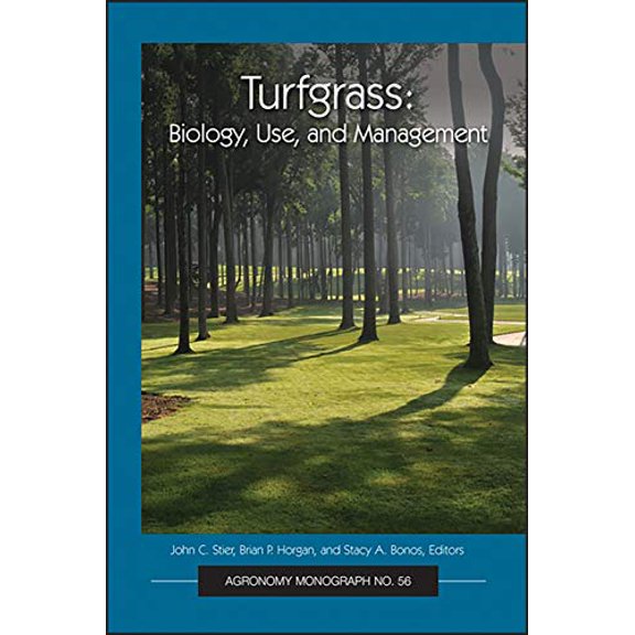 Pre-Owned Turfgrass : Biology, Use, and Management (Library Binding) 9780891186137