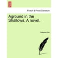 thumbnail image 1 of Aground in the Shallows. a Novel., 1 of 1