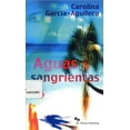 thumbnail image 1 of Pre-Owned Aguas Sangrientas (Bloody Waters) (Spanish Edition) (Paperback) 0971995028 9780971995024, 1 of 1