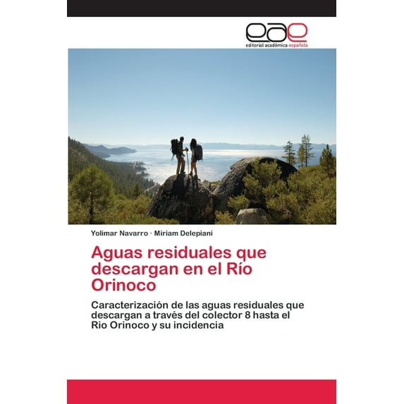 Aguas residuales que descargan en el Río Orinoco (Paperback)
