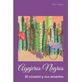 thumbnail image 1 of Agujeros Negros: El corazón y sus amantes (Paperback), 1 of 1
