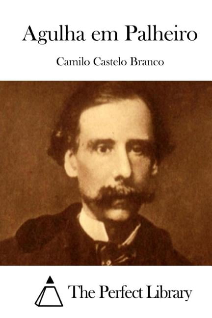 Agulha em Palheiro, (Paperback)