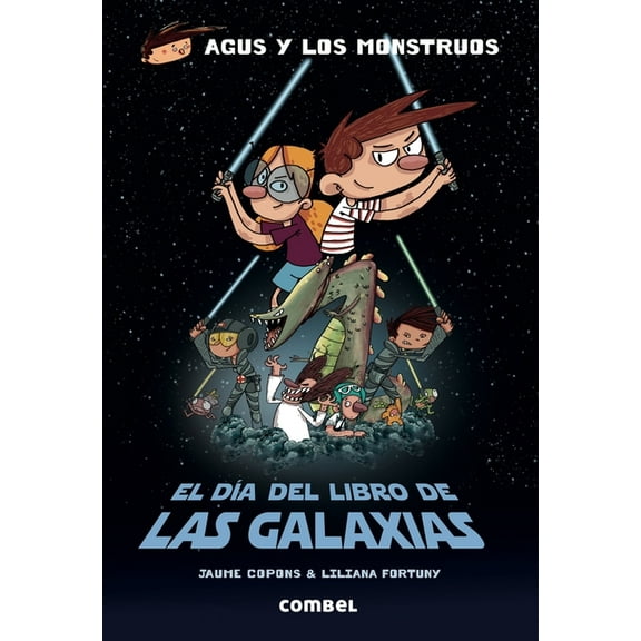 Agus y Los Monstruos El Da del Libro de Las Galaxias, (Paperback)