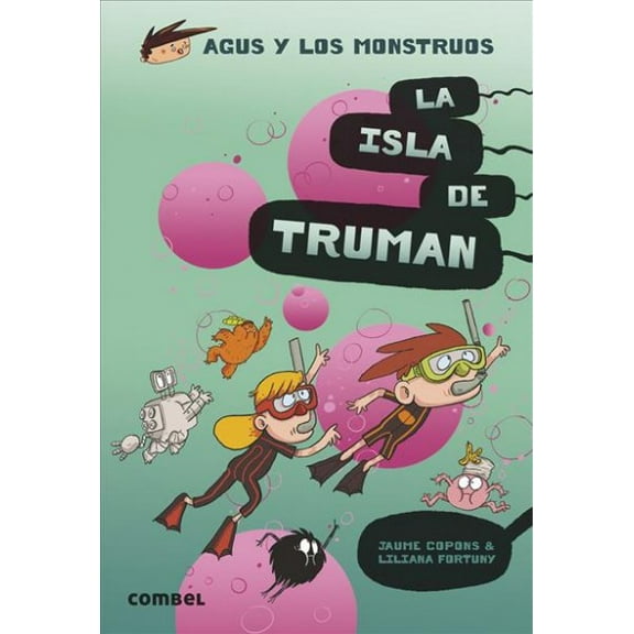 Agus y los monstruos: La Isla de Truman (Series #17) (Paperback)