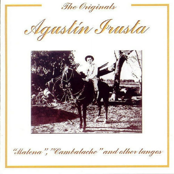 Agust N Irusta - Malena, Cambalache and Other Tangos - Music & Performance - CD