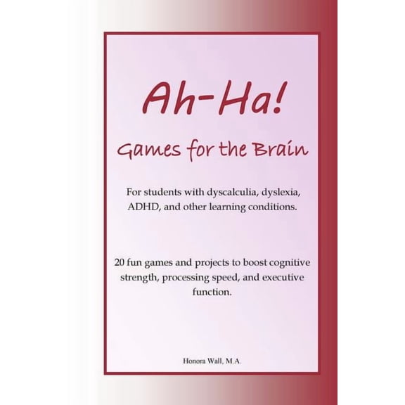 Ah-Ha! Games for the Brain, (Paperback)