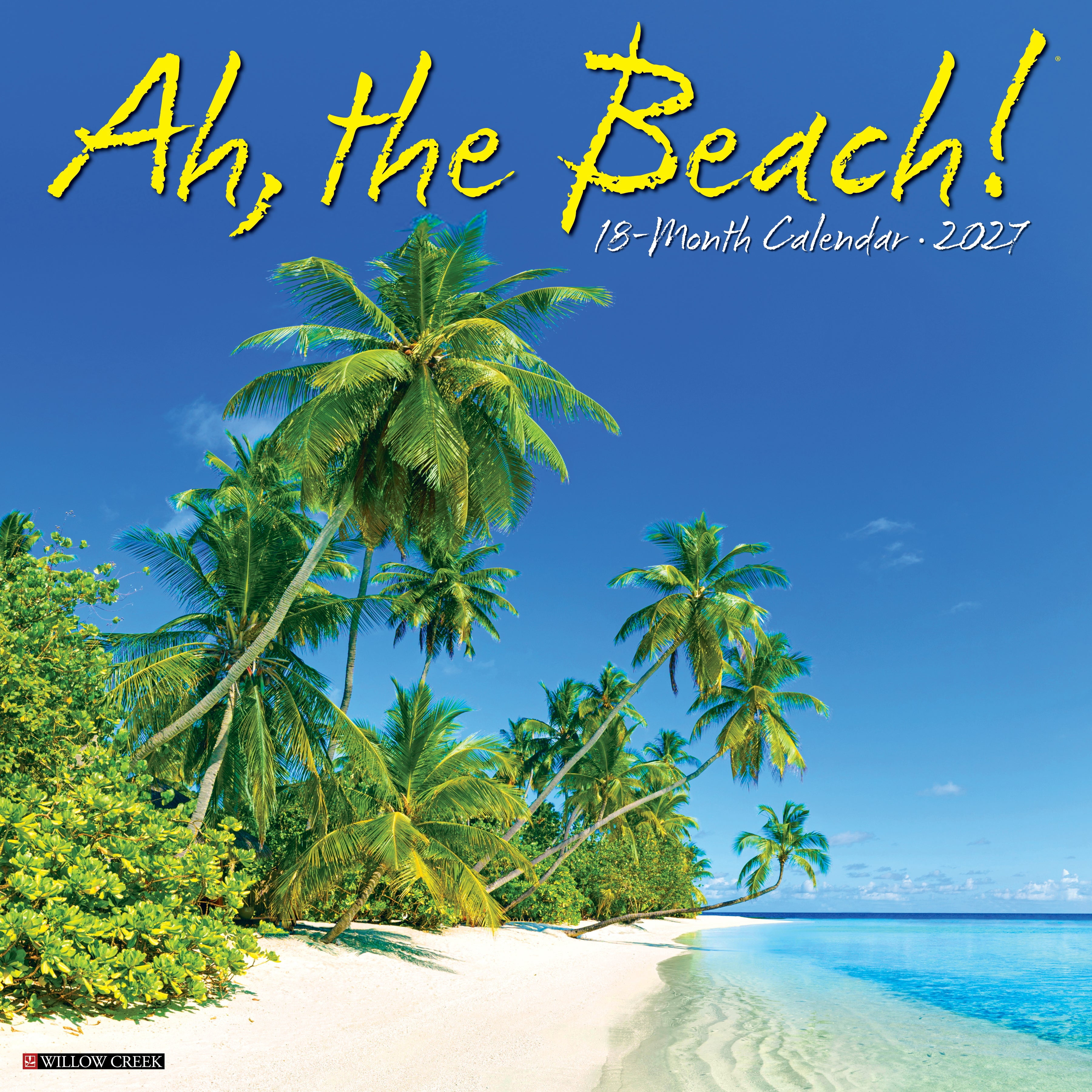 Willow Creek Press, Ah,The Beach! 2027 Wall Calendar