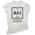 thumbnail image 1 of Ah! The Element Of Surprise Shirt, Unisex Women's Men's Shirt, Periodic Table Shirt, Elements Science Tee, Heather Ash, Medium, 1 of 6
