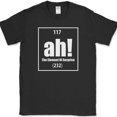 thumbnail image 1 of Ah The Element of Surprise T-Shirt Funny Science Lab Humor Gift Joke Tee - Black, S, 1 of 1