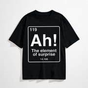 Ah The element of surprise funny geek periodic table T-Shirt