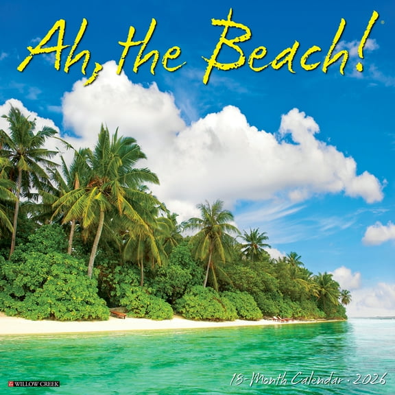 Ah, the Beach! 2026 Wall Calendar, (Paperback)