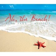 Ah, the Beach! Hardcover