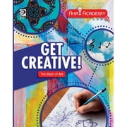 Aha! Academy Math Get Creative! The Math of Art, Paperback