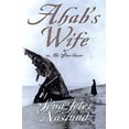 thumbnail image 1 of Pre-Owned Ahab's Wife: Or, The Star-Gazer: A Novel, 9780688171872, 0688171877, Hardcover, First Edition edition, 1 of 1