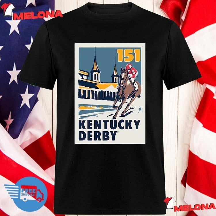 Ahead Kentucky Derby 151 Poster Levi Shirt