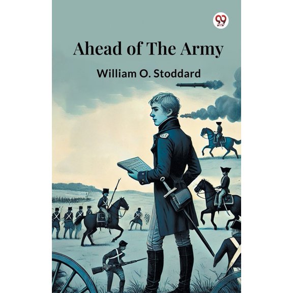 Ahead Of The Army, (Paperback)