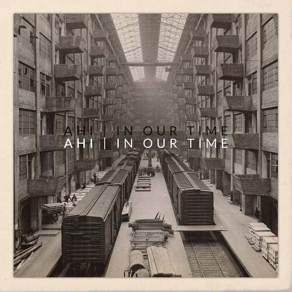 Ahi - In Our Time - Music & Performance - CD