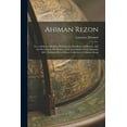 thumbnail image 1 of Ahiman Rezon: Or, a Help to a Brother; Shewing the Excellency of Secrecy, and the First Cause, Or Motive, of the Institution of Free-Masonry [&c. Followed By] a Choice Collection of Masons Songs (Pape, 1 of 1