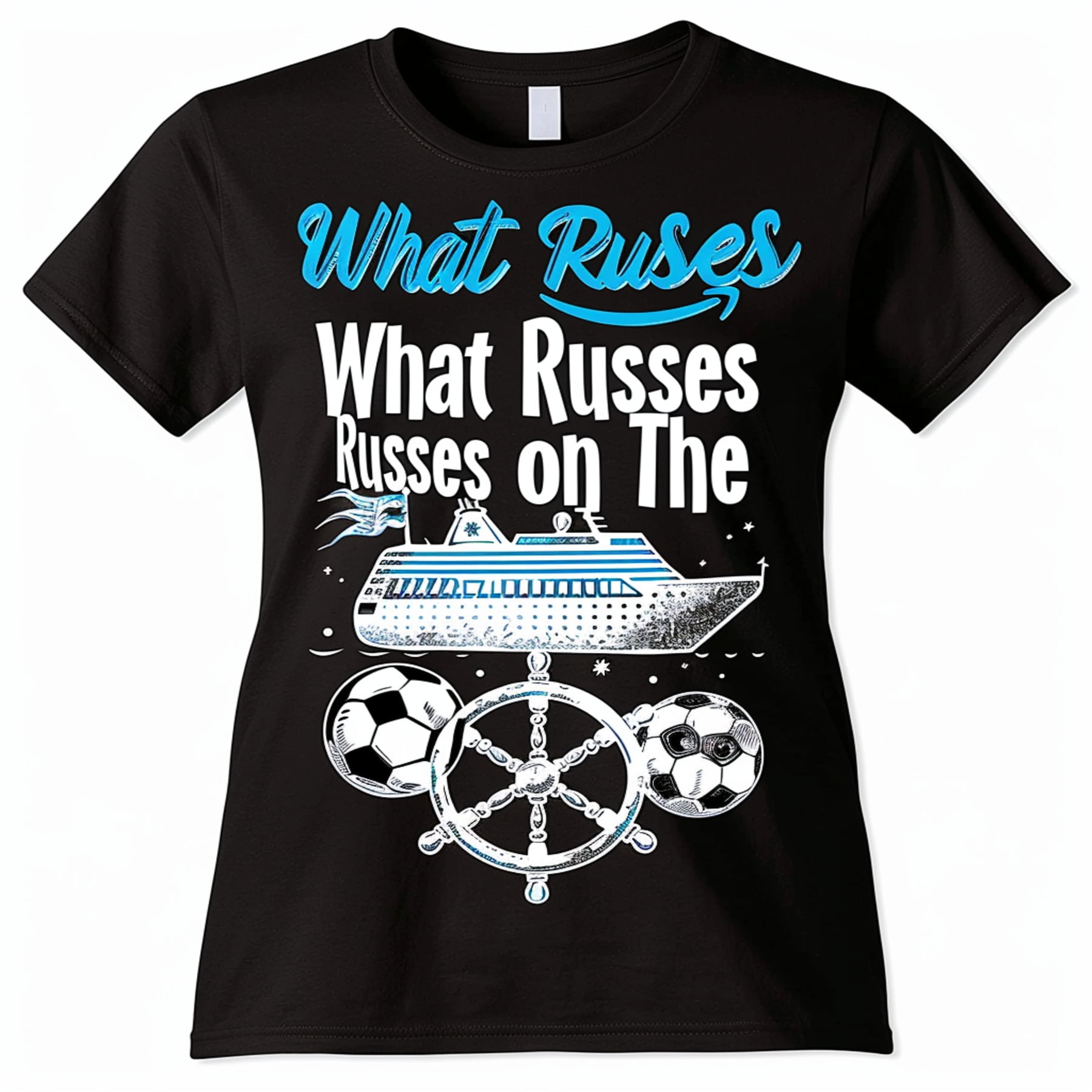 Ahoy Ladies Cruise in Style with 'What Russes on The Cruise' Blue ...