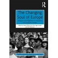 thumbnail image 1 of Ahrc/Esrc Religion and Society The Changing Soul of Europe: Religions and Migrations in Northern and Southern Europe, (Hardcover), 1 of 1