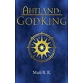 thumbnail image 1 of Ahtland: Godking, (Paperback), 1 of 1