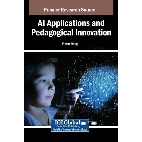 AI Applications and Pedagogical Innovation, (Hardcover)