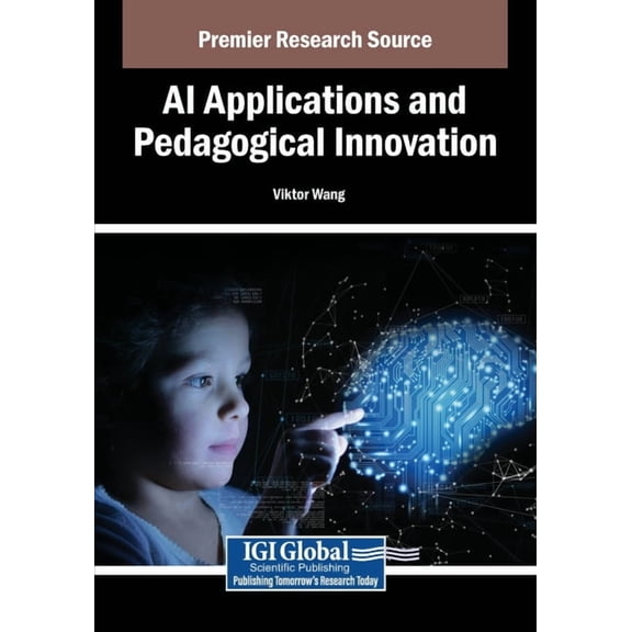 AI Applications and Pedagogical Innovation, (Paperback)