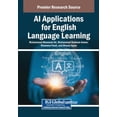 thumbnail image 1 of AI Applications for English Language Learning, (Paperback), 1 of 1