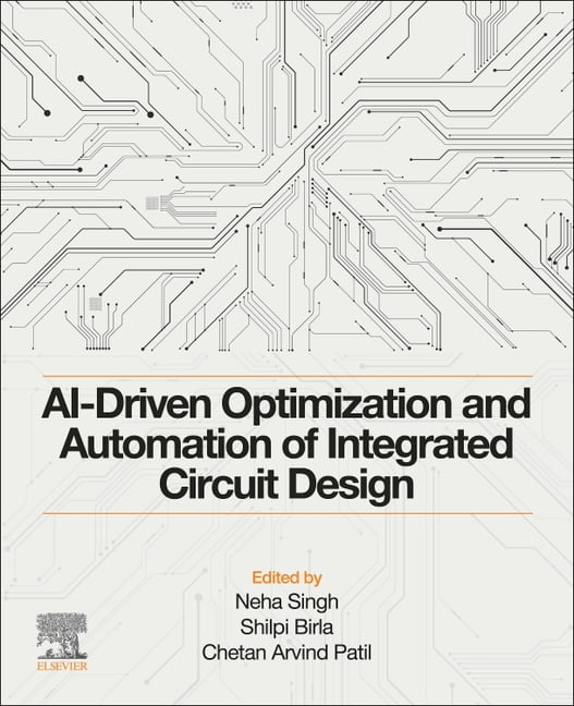 Ai-Driven Optimization and Automation of Integrated Circuit Design, (Paperback)