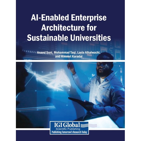 Ai-Enabled Enterprise Architecture for Sustainable Universities, (Paperback)